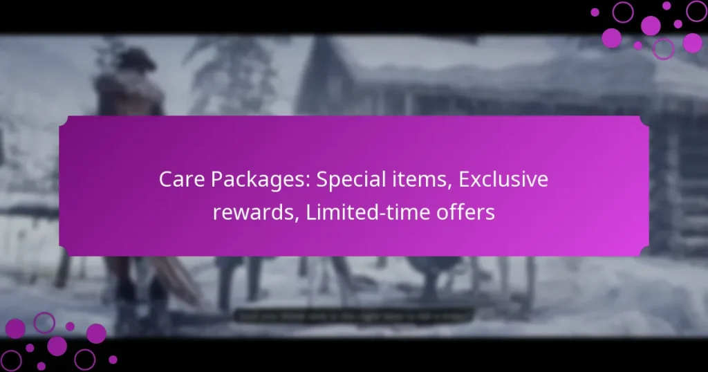 featured-image-care-packages-special-items-eclusive-rewards-limited-time-offers