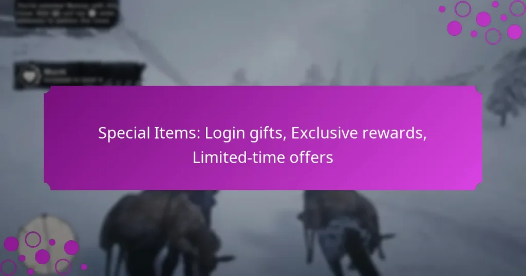 featured-image-special-items-login-gifts-eclusive-rewards-limited-time-offers