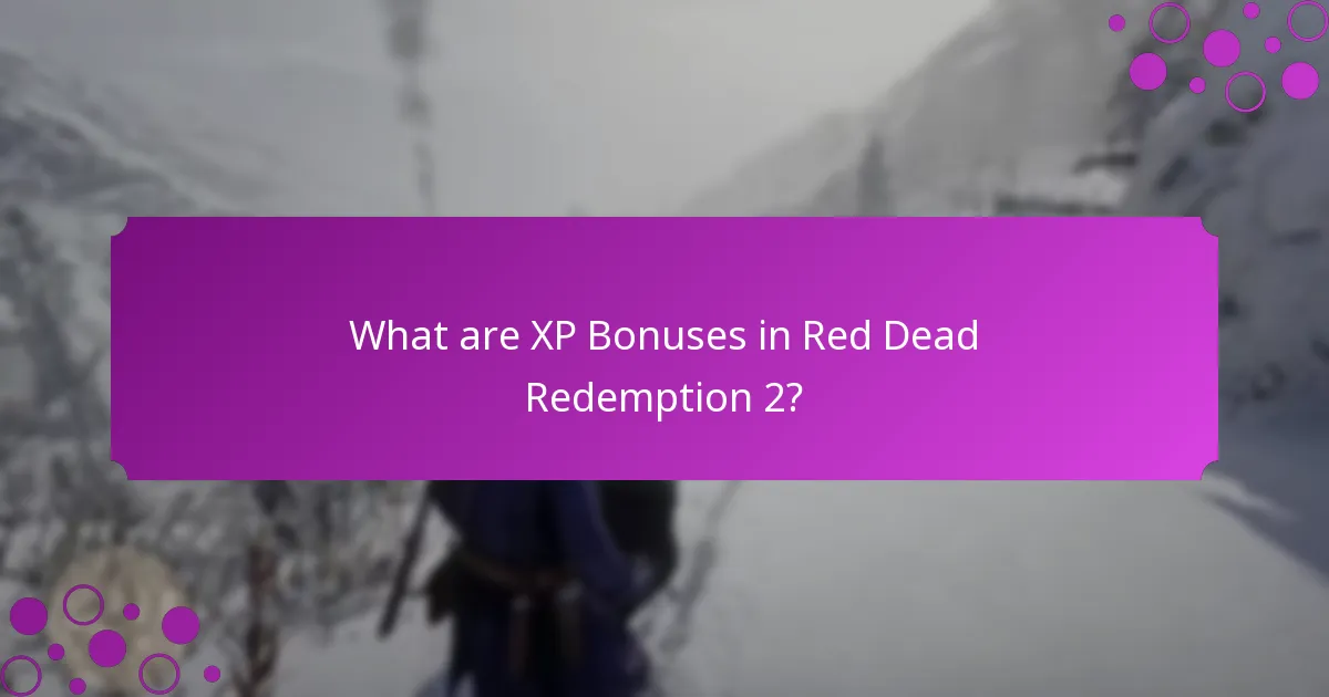 What exclusive rewards can be earned through XP bonuses?